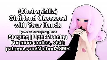 play Girlfriend is obsessed with your hands | cheirophilia/quirofilia | licking, sucking, moaning | methodasmr